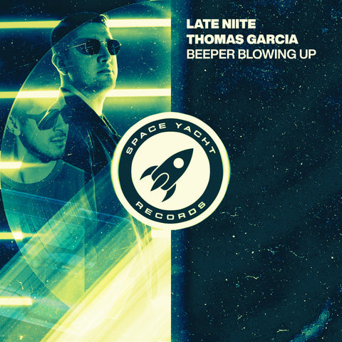 THOMAS GARCIA, LATE NIITE - BEEPER BLOWING UP (DELUXE DOWNLOAD)