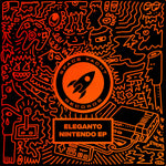 ELEGANTO - NINTENDO EP  (DELUXE DOWNLOAD)