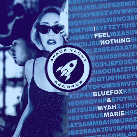 BLUEFOX - I FEEL NOTHING (FEAT. MYAH MARIE) (DELUXE DOWNLOAD)
