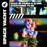HAUS OF PANDA & ALENN- EVERYTHING TO ME (DELUXE DOWNLOAD)