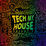 TECH MY HOUSE VOL. 2 (DELUXE DOWNLOAD)