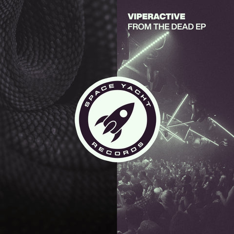VIPERACTIVE - FROM THE DEAD EP (DELUXE DOWNLOAD)